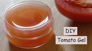 Tomato Gel for Clear Skin amp Dark Spots  Skin Brightening Gel [upl. by Naihtsirc]