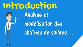 Les chaînes de solides  introduction [upl. by Hploda309]