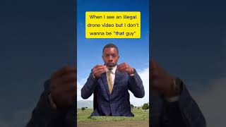 SNITCHES get STITCHES dji drone memes [upl. by Kantor327]