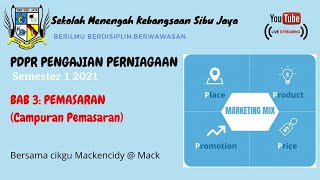 PENGAJIAN PERNIAGAAN SEMESTER 1  BAB 3 PEMASARAN CAMPURAN PEMASARAN LIVE [upl. by Elocan]