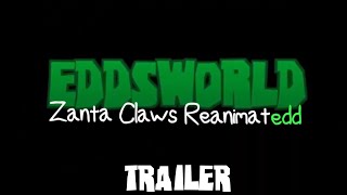 Zanta Claws Reanimatedd Collab TRAILER [upl. by Imotih]