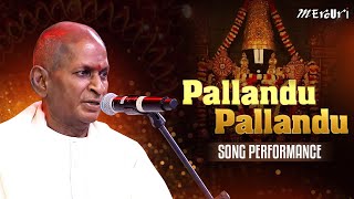 Pallandu Pallandu Song Performance  Isaignani Ilaiyaraaja Concert  Mercuri Foundation [upl. by Suiraj]