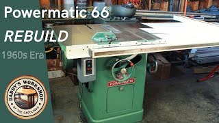 Powermatic 66 Table Saw Rebuild [upl. by Sirovat]