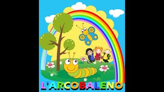 Larcobaleno [upl. by Kendyl]