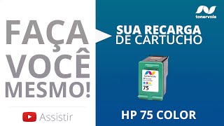 Recarga Cartucho de Tinta HP 75  HP C4480 C4280 C5580 C5280 J5780 Color  Vídeo Aula Toner Vale [upl. by Glennis79]