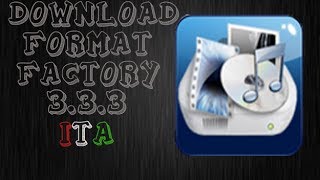 Format Factory 333  【DOWNLOAD】 [upl. by Nwadahs]