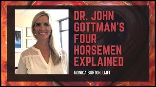 Dr John Gottmans Four Horsemen And Their Antidotes Explained [upl. by Salas]