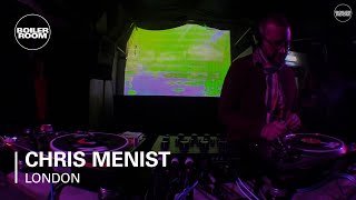 Chris Menist Boiler Room London DJ Set [upl. by Benge]