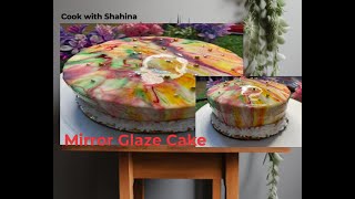 Mirror glaze cakeglaze bake without gelatine  latest update 2024 by yummy recipe cook with Shahina [upl. by Lamrert]