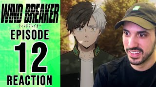 Wind Breaker Episode 12 Reaction  THE DEPENDABLE ONE [upl. by Ivon925]