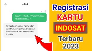 CARA REGISTRASI KARTU INDOSAT TERBARU 2023 [upl. by Hau]