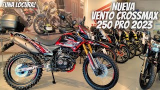 Nueva Vento Crossmax 250 Pro 2023😱  ¡Una locura de Moto🔥 [upl. by Terencio]