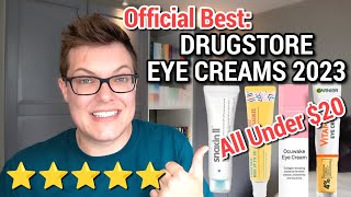 1010 DRUGSTORE EYE CREAMS  Best Eye Creams Under 20 [upl. by Edora]