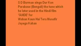 Dur Kon ParabaseS D Burman Original of Wahan Kaun Hai Tera Musafir [upl. by Yeltnarb186]