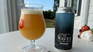 475 Abomination DDH IPA Wandering into the Waves 511 [upl. by Malonis]