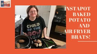 EASY instant pot Baked potato and Air Fryer Brats [upl. by Acemat]