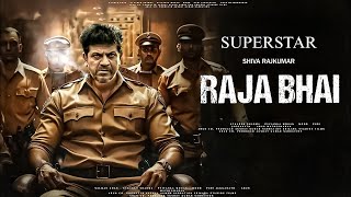 Raja Bhai New Released Full Hindi Dubbed Movie  Shiva Rajkumar New South Action Movies 2024  new [upl. by Rasecoiluj]