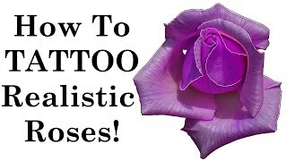 How To Tattoo a Realistic Color Rose [upl. by Dnalsor]