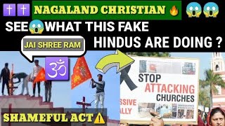 Fake Hindus Placed Ram flags On The Church Cross✝️😱nagaland christian [upl. by Cony]