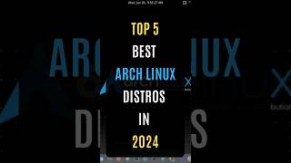 Top 5 Best ARCH Linux Distros in 2024 linux arch [upl. by Carley538]