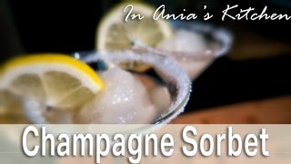 Champagne Sorbet  Sorbet Szampanski  Recipe 261 [upl. by Rabin]