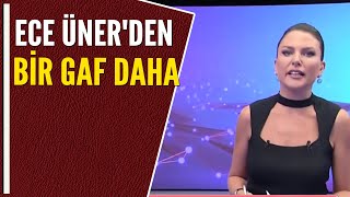 ECE ÜNERDEN BİR GAF DAHA [upl. by Ahtivak]