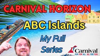 Carnival Horizon  My Full Series  Embarkation Day  Aruba  Bonaire  Curaçao  ABC Islands Cruise [upl. by Bull]