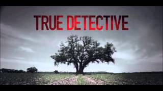 True Detective  Intro  Opening Song  Theme The Handsome Family  Far From Any Road  LYRICS [upl. by Anemix389]