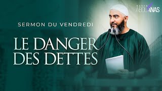 LE DANGER DES DETTES  NADER ABOU ANAS [upl. by Tutto346]