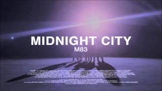 M83  midnight city 1 HOUR [upl. by Wootan]