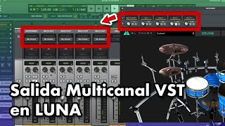 Salida Multicanal VST en LUNA [upl. by Nolos]