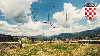 Visit Knin  Croatia  Hrvatska  Summer  2018 4K [upl. by Nemsaj]