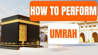 How to Perform Umrah Step By Step Guide  Dr Mufti AbdurRahman ibn Yusuf Mangera [upl. by Atinauj341]