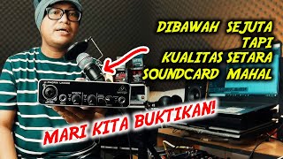 Audio InterfaceSoundcard Recording Murah Dibawah 1jt Tapi Paten  Review Behringer UPhoria UMC22 [upl. by Ennoryt]