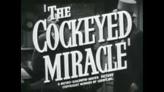 Cockeyed Miracle The  Original Trailer [upl. by Ees338]