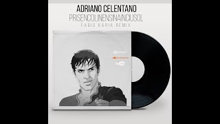 Adriano Celentano  Prisencolinensinainciusol Fabio Karia Remix [upl. by Akemal788]