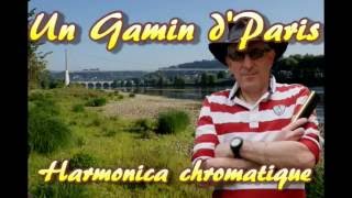 Un gamin dParis Valse  Harmonica chromatique [upl. by Einalem]