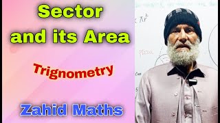 Sector and its Area  Trigonometry  Zahid Maths [upl. by Stiruc]