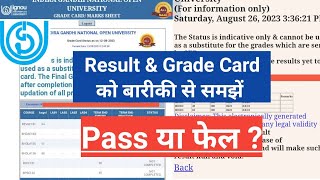 IGNOU Result amp Grade Card Explain in Detail  Pass Or Fail   IGNOU Result Grade Card [upl. by Nosac]