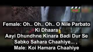 O Neele parbaton ki Dhara free karaoke with clear readable lyrics from film Aadmi aur insaan [upl. by Estella]