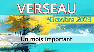 VERSEAU Un mois important 🍃 Horoscope verseau Octobre 2023 [upl. by Leuqcar]