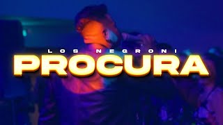 Los Negroni  PROCURA Video Oficial [upl. by Aruon]