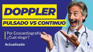 FÁCIL¡✅Doppler pulsado vs continuo 🔊¿CUÁL ELEGIR para tu diagnóstico [upl. by Devon]