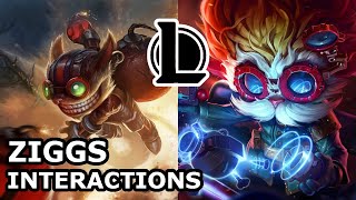 Ziggs Interactions with Other Champions  HE MADE HEXPLOSIVES MAD  League of Legends Quotes [upl. by Niamor]