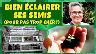 Bien éclairer ses semis pour pas trop cher  ☀️🌱💡 [upl. by Paquito]