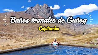 BAÑOS TERMALES DE GUÑOG Los mejores de Lima Cajatambo  2022 [upl. by Jehius]