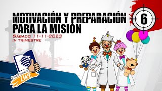 Escuela Sabática LIKE  Lección 6  Motivación y preparación para la misión [upl. by Avictor842]