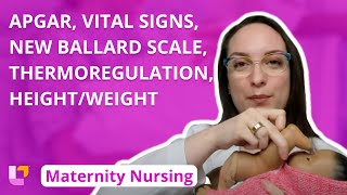 APGAR Vital Signs New Ballard Scale Thermoregulation HeightWeight  Maternity  LevelUpRN [upl. by Jammal]