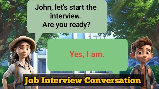 Job Interview Conversation  Improve English Speaking Skills [upl. by Aviva532]