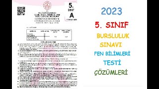 2023 5 SINIF BURSLULUK SINAVI FEN BİLİMLERİ TESTİ ÇÖZÜMLERİ [upl. by Silverts462]